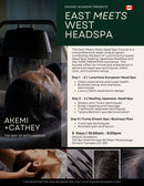 East Meets West Head Spa - Complete Course on How to Start Offering Head Spa + European Head Spa + Japanese Head Spa Styles